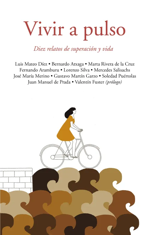 Imagen de la portada del libro con la recopilación de Historias de la Clínica: Vivir a pulso, historias de pacientes de la Clínica Universidad de Navarra